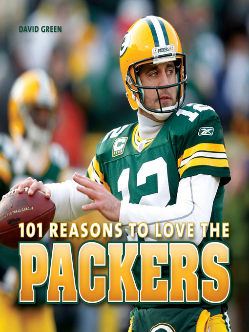 Title details for 101 Reasons to Love the Packers by David Green - Available
